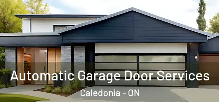  Automatic Garage Door Services Caledonia - ON